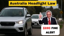 New Headlight Law in Australia from Nov 5th, 2025 – $250 Fine for Drivers Who Ignore It